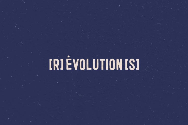 (r)evolution(s)