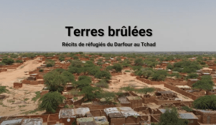 Terres brûlées, récits de réfugiés du Darfour au Tchad