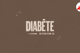 (r)évolution(s) : vous avez dit insuline ? épisode 1, le diabète