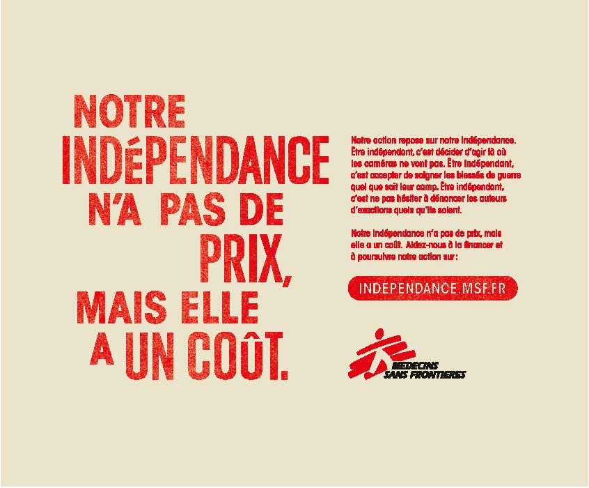 « L’indépendance n’a pas de prix mais elle a un coût », la nouvelle campagne de MSF Médecins